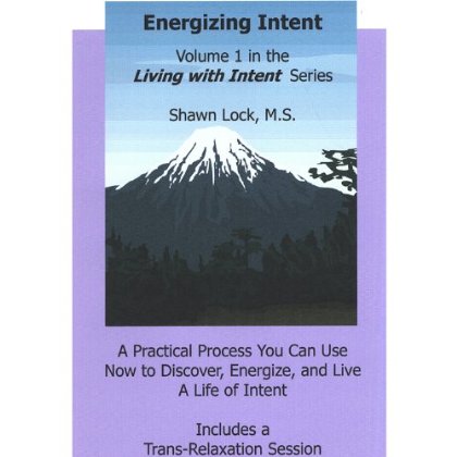 ENERGIZING INTENT: IN THE LIVING WITH INTEN 1