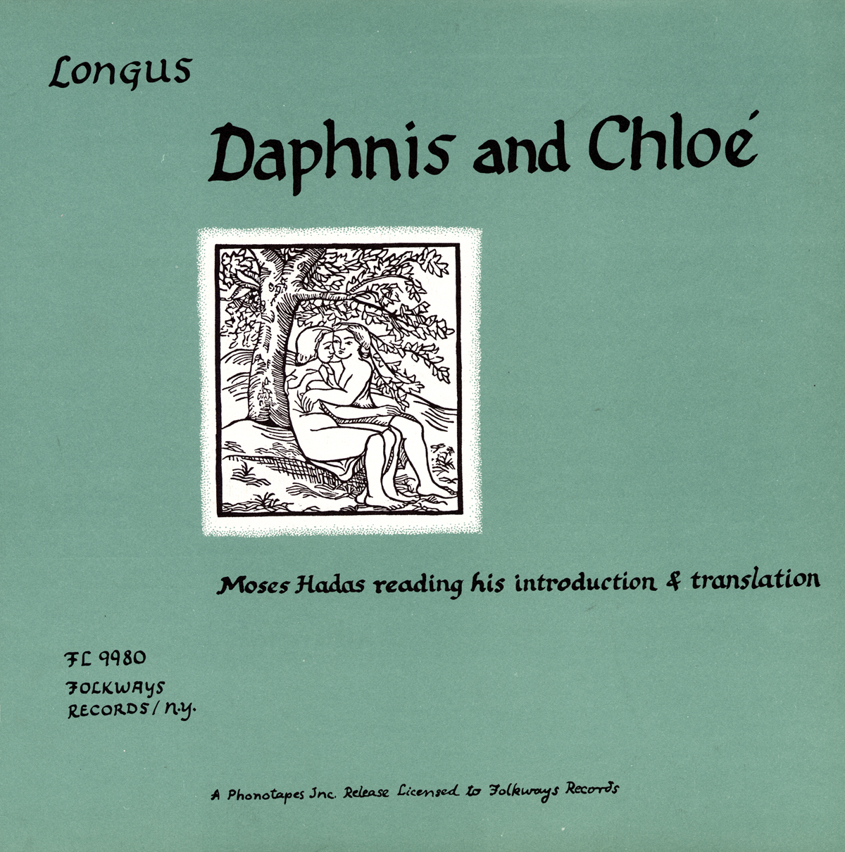 LONGUS - DAPHNIS AND CHLOE: MOSES HADAS