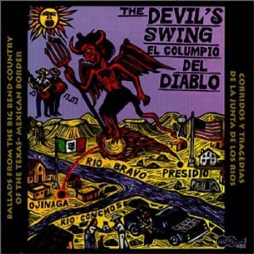 DEVIL'S SWING: BALLADS FROM BIG BEND COUNTRY / VAR