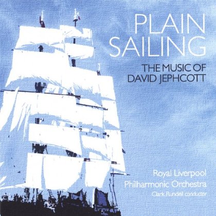 PLAIN SAILING-THE MUSIC OF DAVID JEPHCOTT