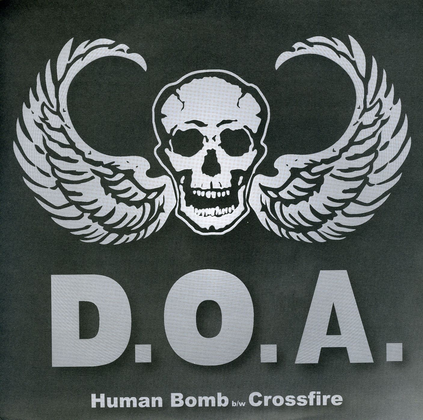 HUMAN BOMB / CROSSFIRE
