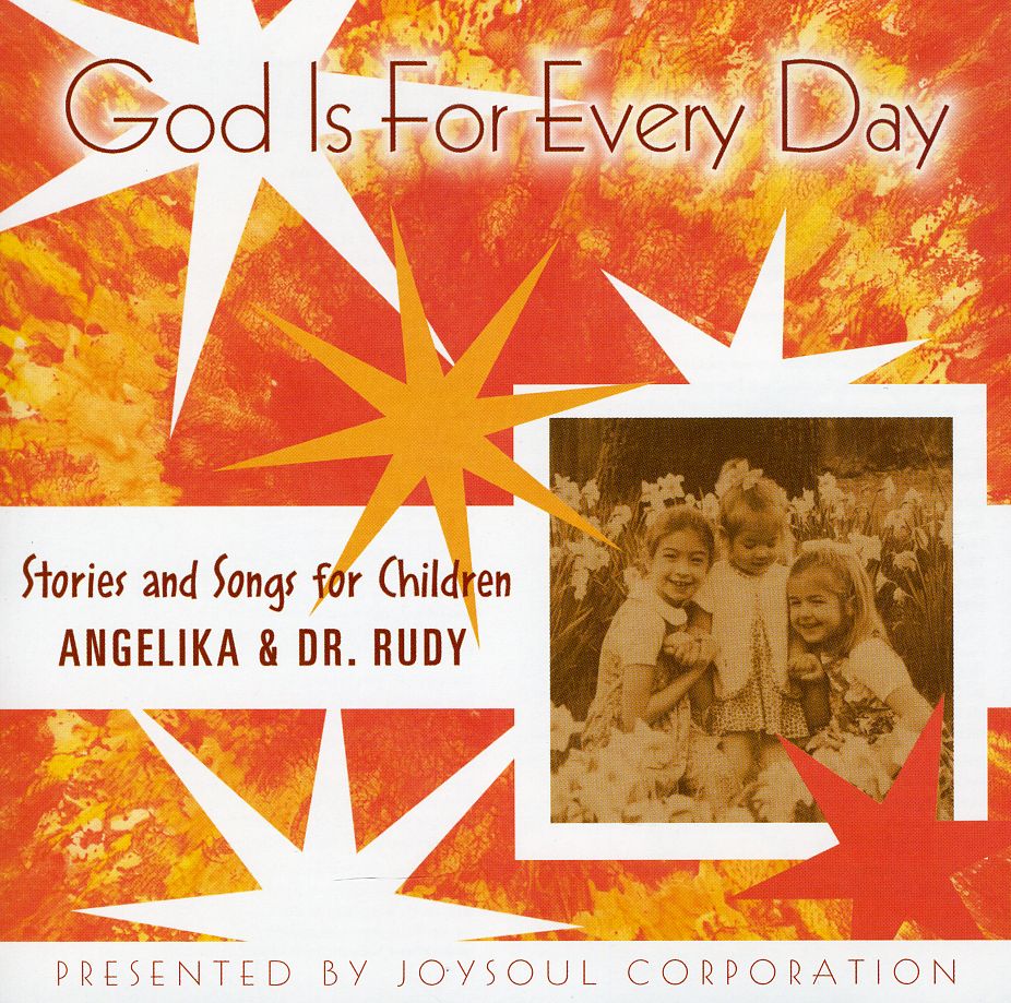 GOD IS FOR EVERY DAY-STORIES & SONGS FOR CHILDREN
