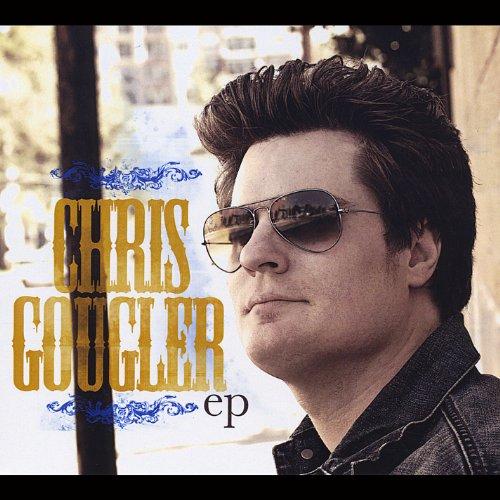 CHRIS GOUGLER (EP)