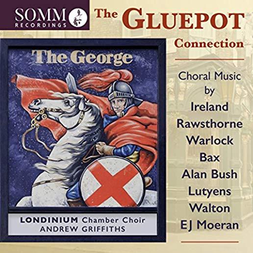 GLUEPOT CONNECTION / CHORAL MUSIC
