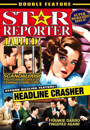STAR REPORTER / HEADLINE CRASHER / (B&W)