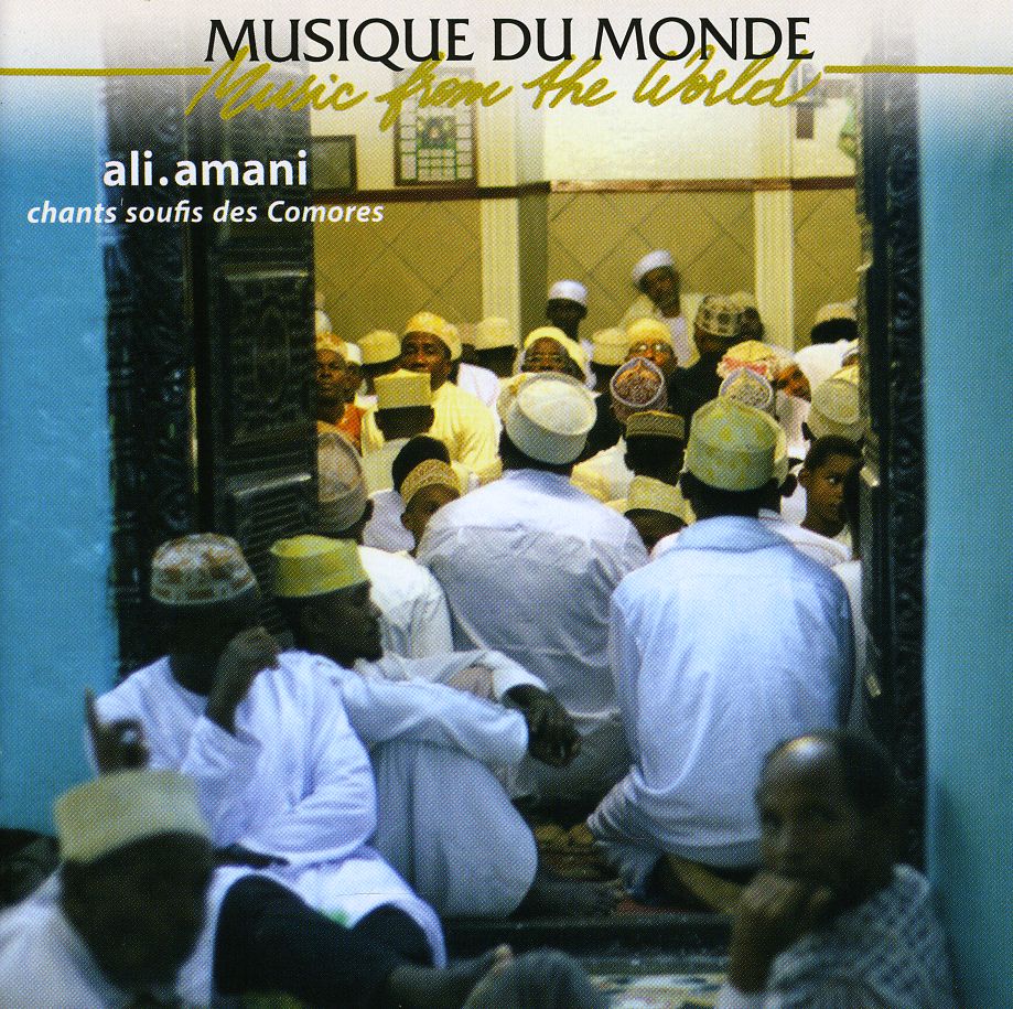 MUSIC FROM THE WORLD: SUFI SONGS FROM THE COMOROS
