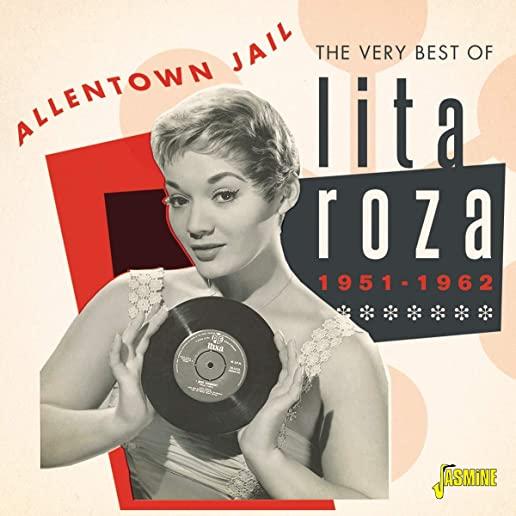 VERY BEST OF LITA ROZA: ALLENTOWN JAIL 1951-1962