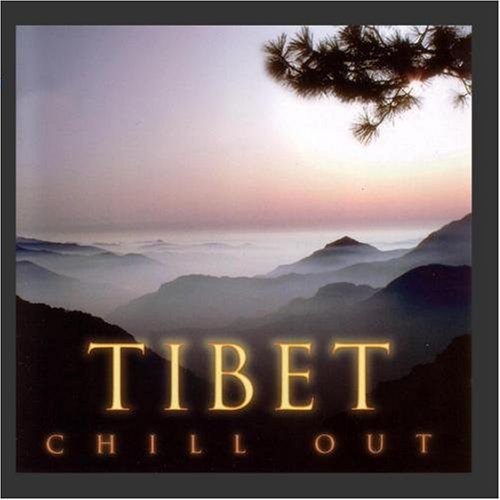 GLOBAL JOURNEY: CHILL OUT - TIBET / VARIOUS