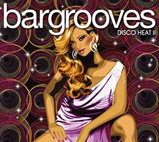 BARGROOVES: DISCO HEAT 2 / VARIOUS (DIG)