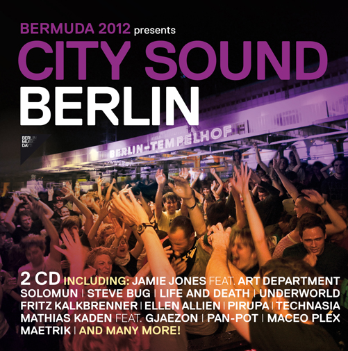 BERMUDA 2012 PRESENTS: CITY SOUND BERLIN / VARIOUS