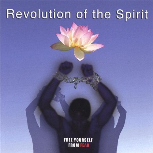 REVOLUTION OF THE SPIRIT