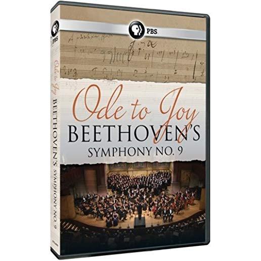 ODE TO JOY: BEETHOVEN'S SYMPHONY NO. 9