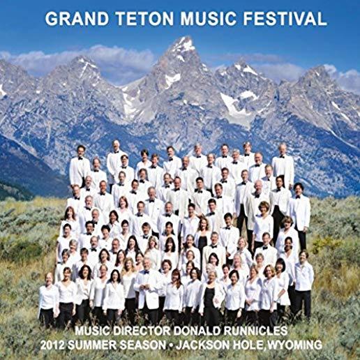 GRAND TETON MUSIC FESTIVAL ORCHESTRA 2012 SAMPLER