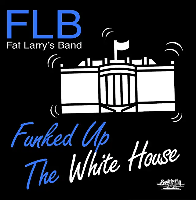 FUNKED UP THE WHITE HOUSE (MOD)