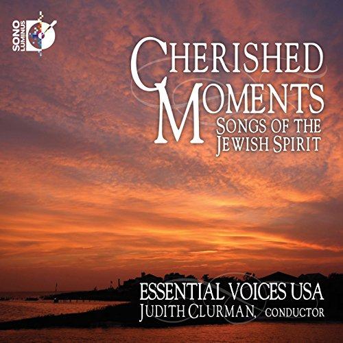 CHERISHED MOMENTS-SONGS OF THE JEWISH SPIRIT