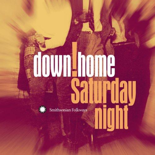 DOWN HOME SATURDAY NIGHT / VARIOUS