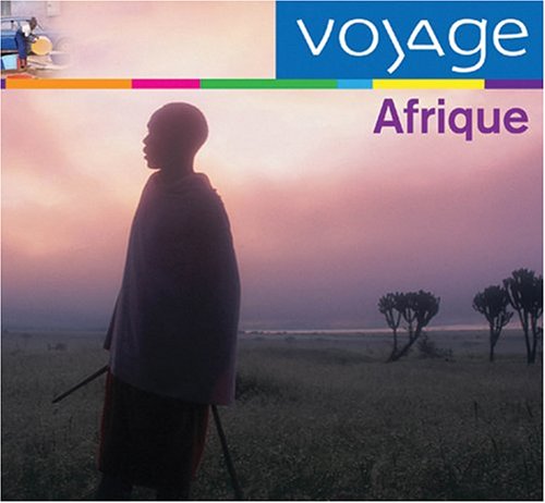 AFRIQUE: VOYAGE / VARIOUS