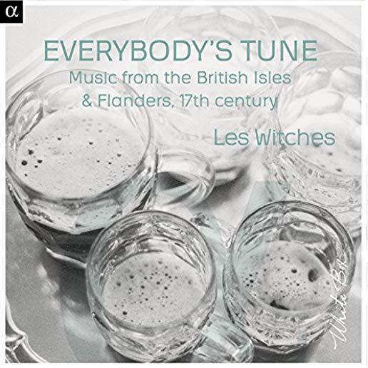 EVERYBODYS TUNE-MUSIC FROM THE BRITISH ISLES &