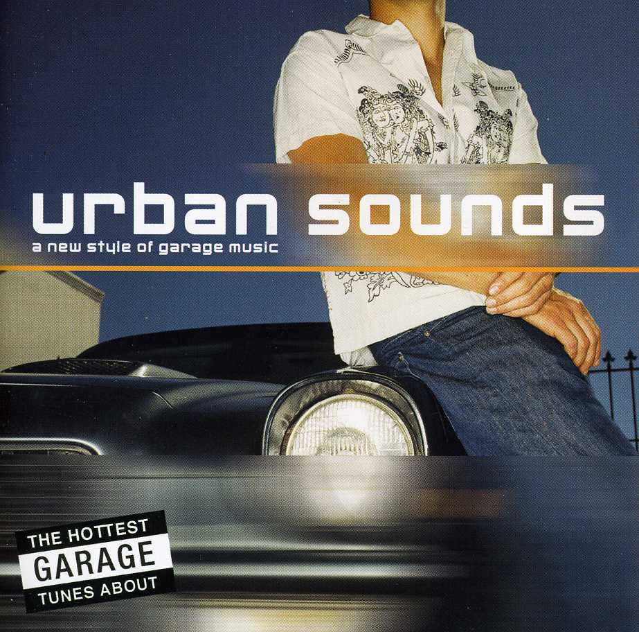 URBAN SOUNDS: A NEW STYLE OF GARAGE MUSIC / VAR