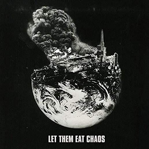 LET THEM EAT CHAOS (UK)