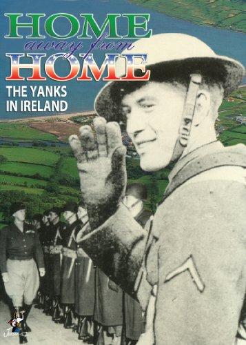 HOME AWAY FROM HOME: THE YANKS IN IRELAND / (MOD)