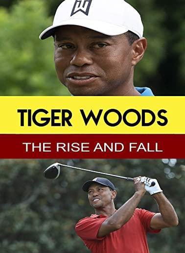 TIGER WOODS - THE RISE & FALL / (MOD)