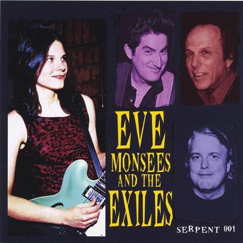 EVE MONSEES & THE EXILES
