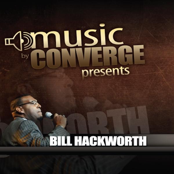 BILL HACKWORTH (MUSIC BY CONVERGE PRESENTS) (CDR)