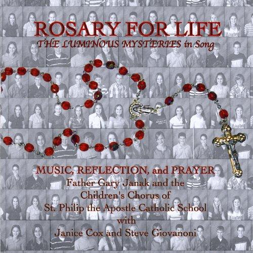 ROSARY FOR LIFE LUMINOUS MYSTERIES IN SONG
