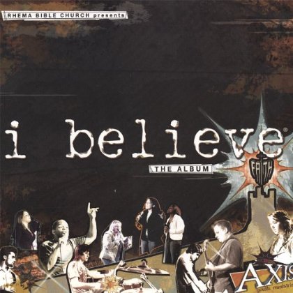 I BELIEVE: THE ALBUM