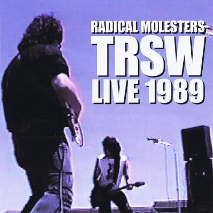 T R S W LIVE 1989