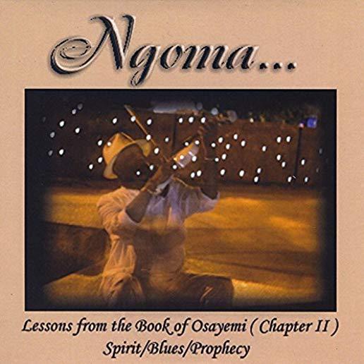 LESSONS FROM THE BOOK OF OSAYEMI (CHAPTER II)