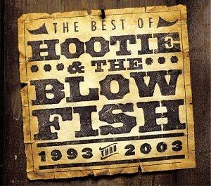 BEST OF HOOTIE & THE BLOWFISH 1993-2003 (UK)