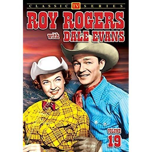 ROY ROGERS WITH DALE EVANS VOL 19