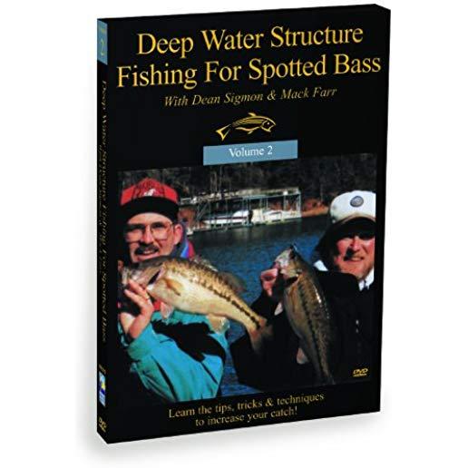 DEEP WATER STRUCTURE FISHING FOR SPOTTED BASS