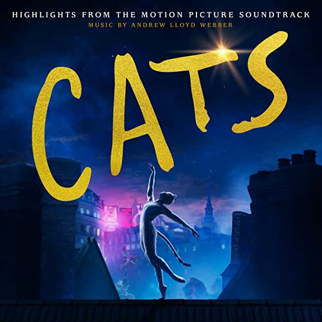 CATS: HIGHLIGHTS FROM THE MOTION PICTURE / O.S.T.