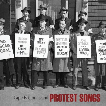 CAPE BRETON ISLAND PROTEST SONGS / VAR