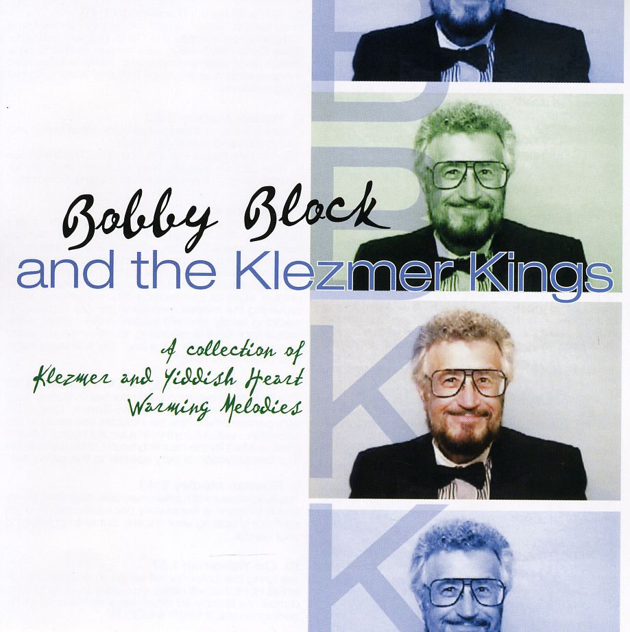 BOBBY BLOCK & THE KLEZMER KINGS