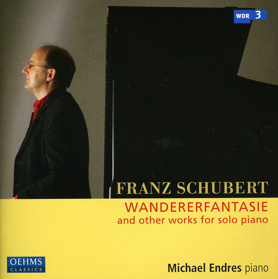 WANDERERFANTASIE & OTHER WORKS FOR SOLO PIANO