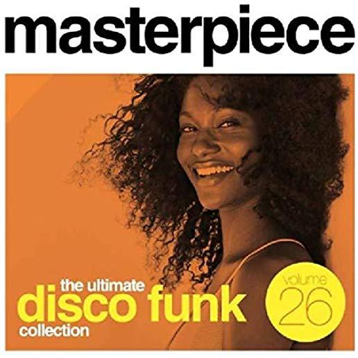 MASTERPIECE: ULTIMATE DISCO FUNK COLLECTION 26
