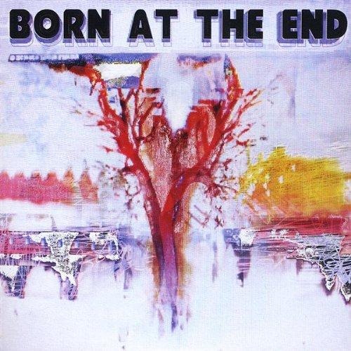 BORN AT THE END (CDR)
