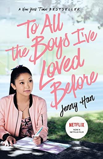 TO ALL THE BOYS IVE LOVED BEFORE (PPBK) (SER)