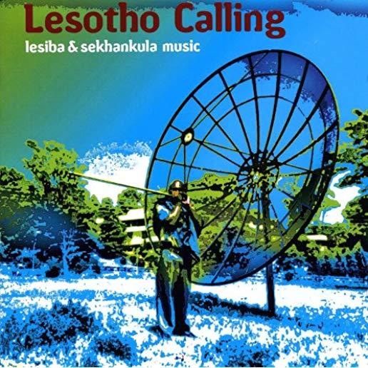 LESOTHO CALLING: LESIBA & SEKHANKULA MUSIC / VAR