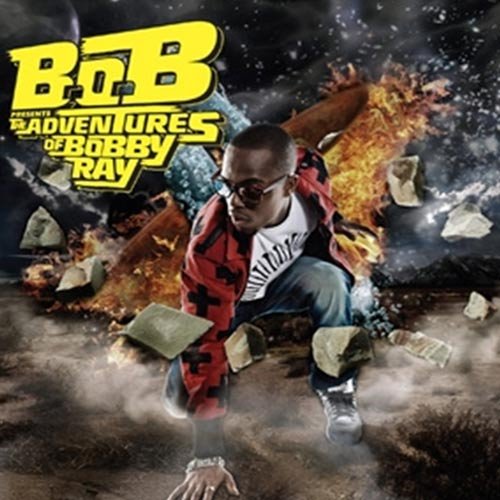 B.O.B PRESESENTS ADVENTURES OF BOBBY RAY