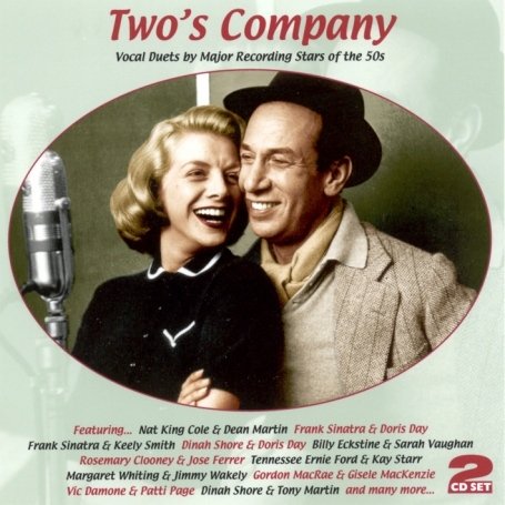 TWO'S COMPANY: VOCAL DUETS BY MAJOR RECORDING STAR