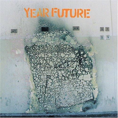 YEAR FUTURE (EP)