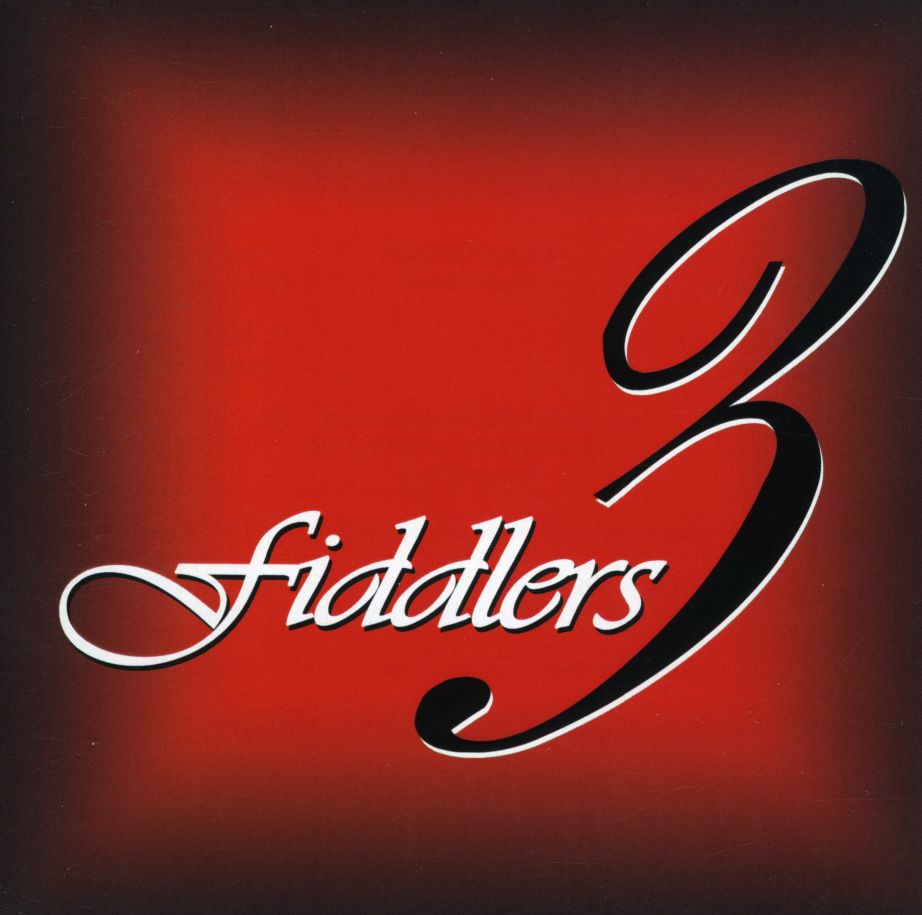 FIDDLERS 3