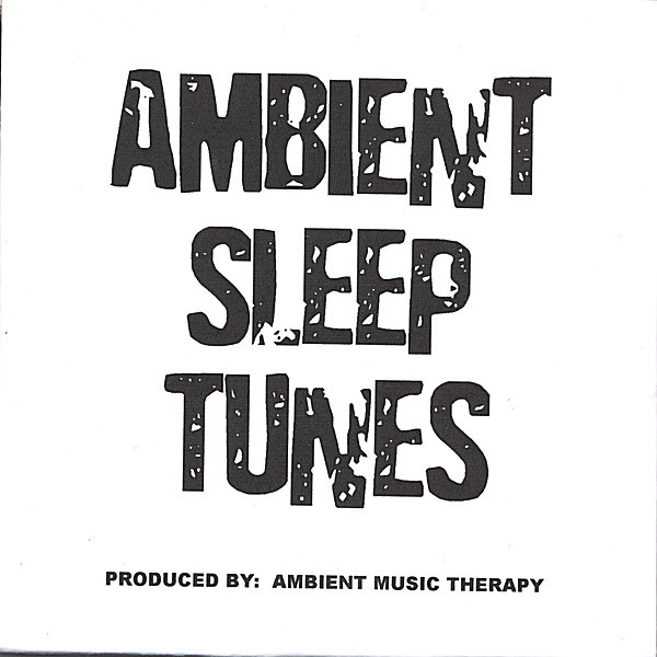 AMBIENT SLEEP TUNES