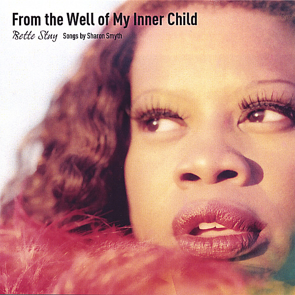 FROM THE WELL OF MY INNER CHILD: SONGS BY SHARON S