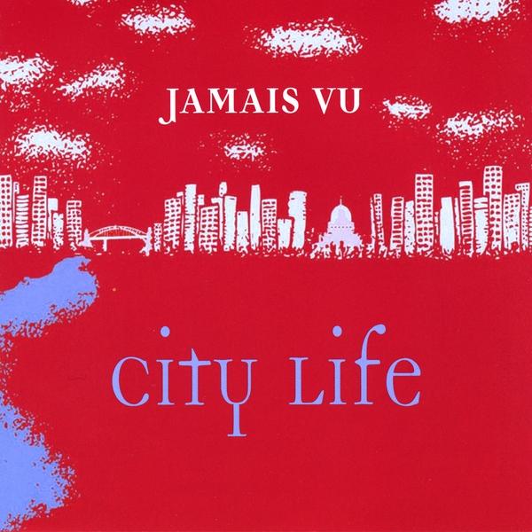 JAMAIS VU: CITY LIFE / VARIOUS
